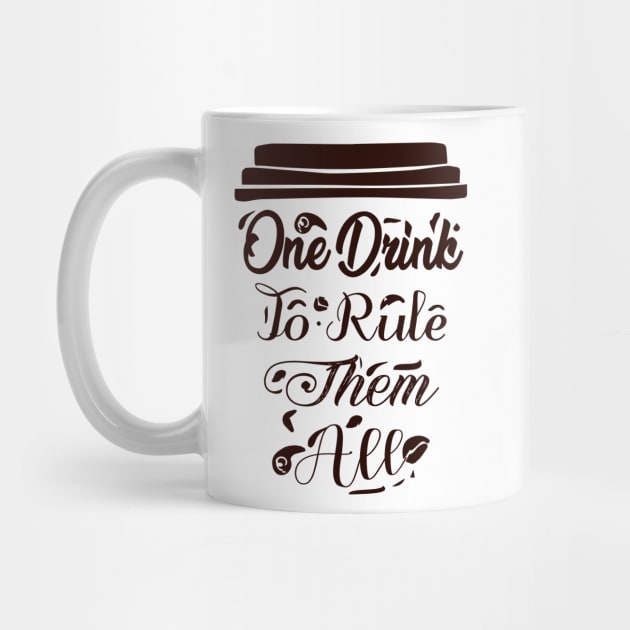 COFFEE - One drink to rule them all cool coffee by TrendyStitch